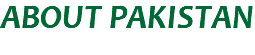 ABOUT PAKISTAN